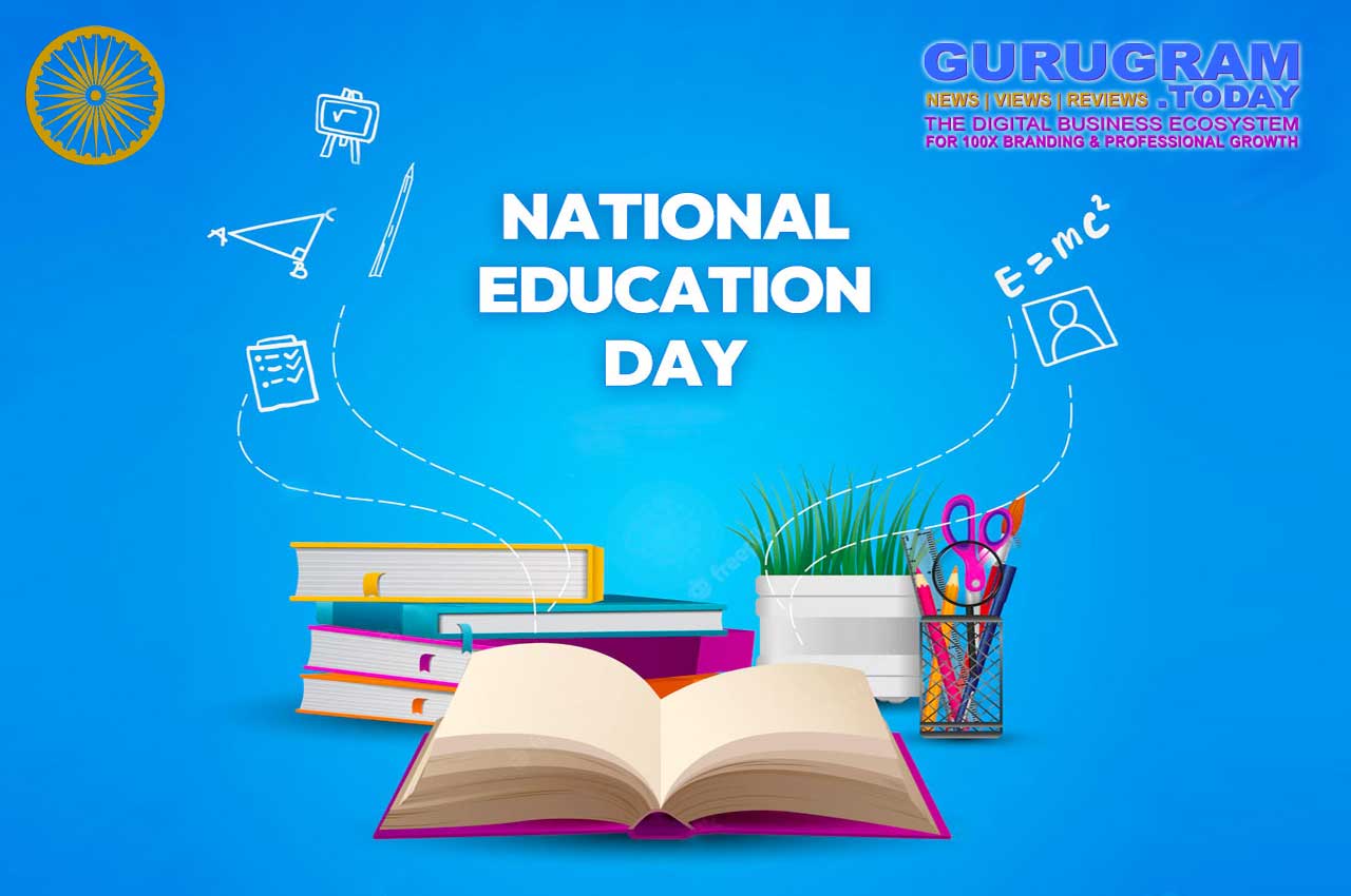 National Education Day Gurugram.Today
